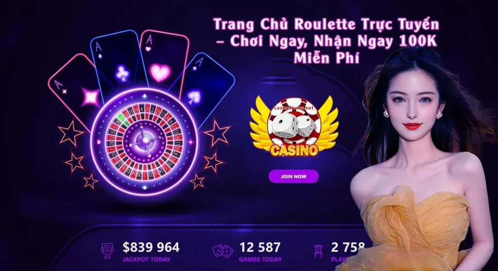 Trang Chủ Roulette Trực Tuyến Chơi Ngay Nhận Ngay 100K Miễn Phí